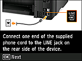 Easy setup screen: Connect one end of the supplied phone cord to the LINE jack on the rear side of the device.