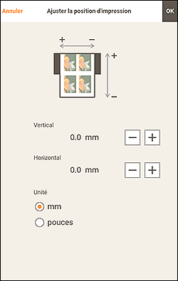 figure&nbsp;: Écran Ajuster la position d'impression