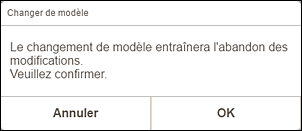 figure : Écran Changer de modèle