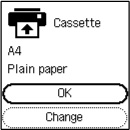 Screenshot : [Cassette], [A4], [Plain paper], [OK], [Change]