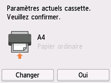 Capture d'écran&nbsp;: [Paramètre actuel de la cassette.], [Veuillez confirmer.], [A4], [Papier ordinaire], [Modifier], [Oui]