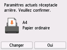 Capture d'écran&nbsp;: [Paramètre actuel du réceptacle arrière.], [Veuillez confirmer.], [A4], [Papier ordinaire], [Modifier], [Oui]