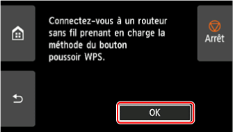 Écran WPS (Bouton pouss.)&nbsp;: sélectionnez OK