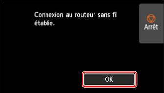 Écran de fin (Connexion au routeur sans fil établie.)