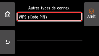 Écran Autres types de connex. : sélectionnez WPS (Code PIN)