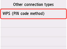 Other connection types screen: Select WPS (PIN code method)
