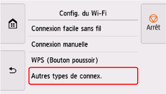 Écran Config. du Wi-Fi : sélectionnez Autres types de connex.