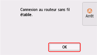 Écran de fin (Connexion au routeur sans fil établie.)
