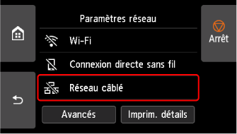 Écran Paramètres réseau&nbsp;: Sélectionnez Réseau câblé