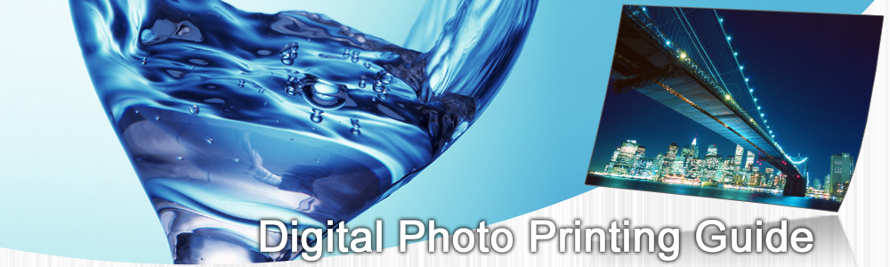 Digital Photo Printing Guide