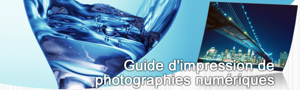 Guide d'impression de photographies numériques