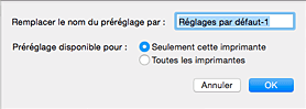 figure : Saisissez un nom dans Nom du préréglage