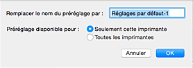 figure : Saisissez un nom dans Nom du préréglage