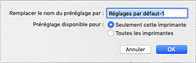 figure : Saisissez un nom dans Nom du préréglage