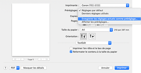 figure&nbsp;: Sélectionnez Enregistrer les paramètres actuels comme préréglages... dans les Préréglages de la boîte de dialogue Imprimer