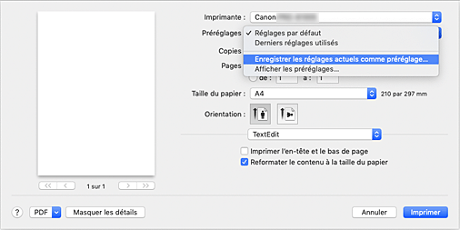 figure&nbsp;: Sélectionnez Enregistrer les paramètres actuels comme préréglages... dans les Préréglages de la boîte de dialogue Imprimer