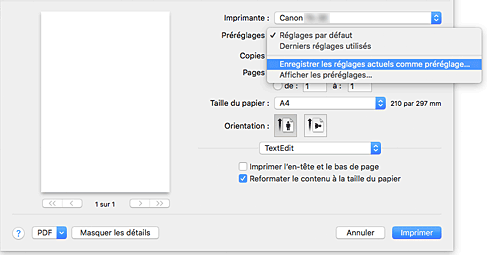figure&nbsp;: Sélectionnez Enregistrer les paramètres actuels comme préréglages... dans les Préréglages de la boîte de dialogue Imprimer