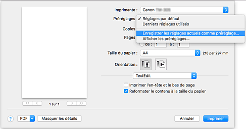 figure : Sélectionnez Enregistrer les paramètres actuels comme préréglages... dans les Préréglages de la boîte de dialogue Imprimer