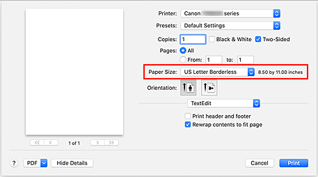 figure:Select XXX Borderless for Paper Size from the print dialog.