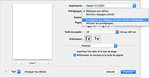 figure : Sélectionnez Enregistrer les paramètres actuels comme préréglages... dans les Préréglages de la boîte de dialogue Imprimer