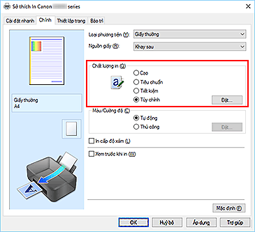 hình: Chọn trên tab Chính, chọn Tùy chỉnh cho Chất lượng in
