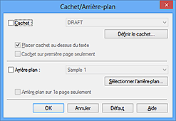 figure : Boîte de dialogue Cachet/Arrière-plan