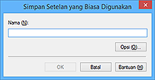 gambar: Kotak dialog Simpan Setelan yang Biasa Digunakan