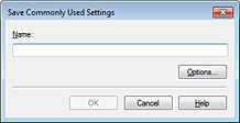 figure:Save Commonly Used Settings dialog box