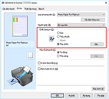 hình: Chọn trên tab Chính, chọn Tùy chỉnh cho Chất lượng in