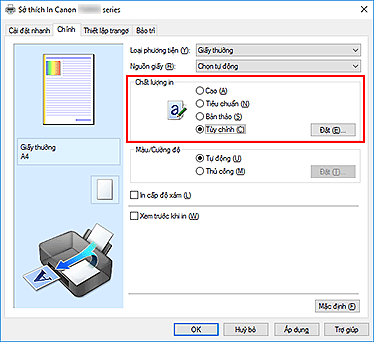 hình: Chọn trên tab Chính, chọn Tùy chỉnh cho Chất lượng in