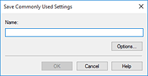 Obrázok: dialógové okno Uloženie bežne používaných nastavení
