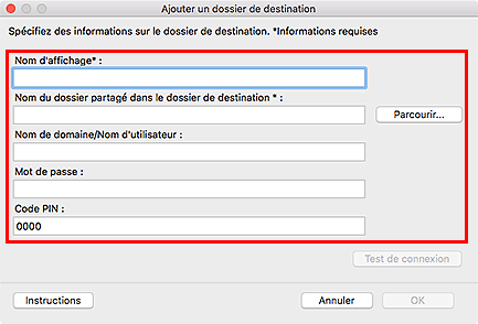 figure : Boîte de dialogue Ajouter un dossier de destination/Modifier le dossier de destination