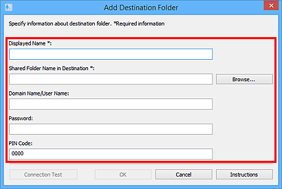 figure: Add Destination Folder/Edit Destination Folder dialog box