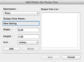 figure: Add/Delete the Output Size dialog