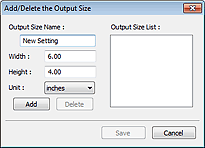 Ábra: A Kimeneti méret hozzáadása/törlése párbeszédpanel