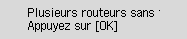 Écran Erreur&nbsp;: Plusieurs routeurs sans fil détectés