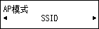 “AP模式”屏幕：选择“SSID”