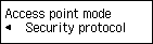 หน้าจอ Access point mode: เลือก Security protocol