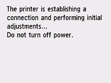 Screen: The printer is establishing a connection and performing initial adjustments...