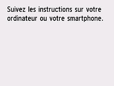 Écran Connexion facile sans fil : Suivez les instructions sur l'ordinateur, le smartphone, etc. pour effectuer l'opération.