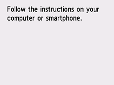 Screen without green dot: Follow the instructions on your computer or smartphone.