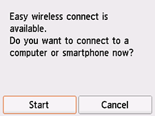 Easy wireless connect screen: Select Start