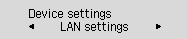 Laitteen asetukset -näyttö: Valitse LAN-asetukset