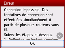 Écran d'erreur : Connexion impossible. Des tentatives de connexion sont effectuées simultanément à partir de plusieurs routeurs sans fil.