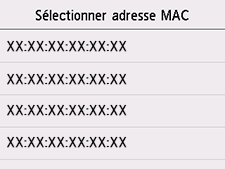 Écran Sélectionner adresse MAC