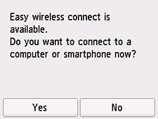 Skærmbilledet Nem trådløs forbindelse: Vil du oprette forbindelse til en computer eller smartphone nu?