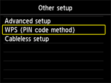 Bildschirm für Andere Einrichtung: WPS auswählen (PIN-Code-Methode)