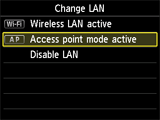 Change LAN screen: Select Access point mode active
