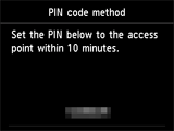 Pantalla Método de código PIN: Establezca el siguiente PIN en el punto de acceso antes de 10 minutos.