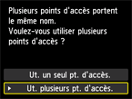 Ecran de sélection du point d'accès : Sélection Ut. plusieurs pt. d'accès.